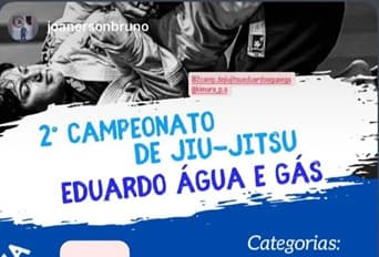 2ª Campeonato De Jiu-jitsu Eduardo Água E Gás
